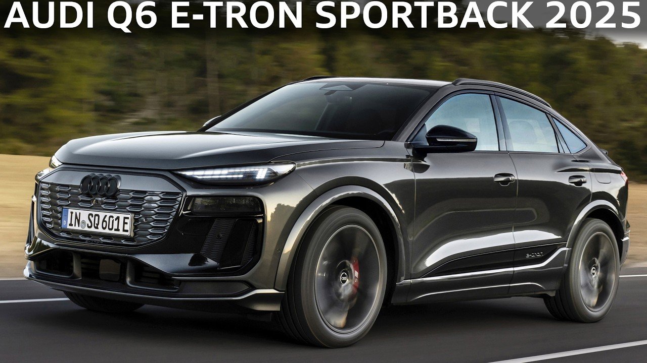 Audi Q6 e-tron 2025